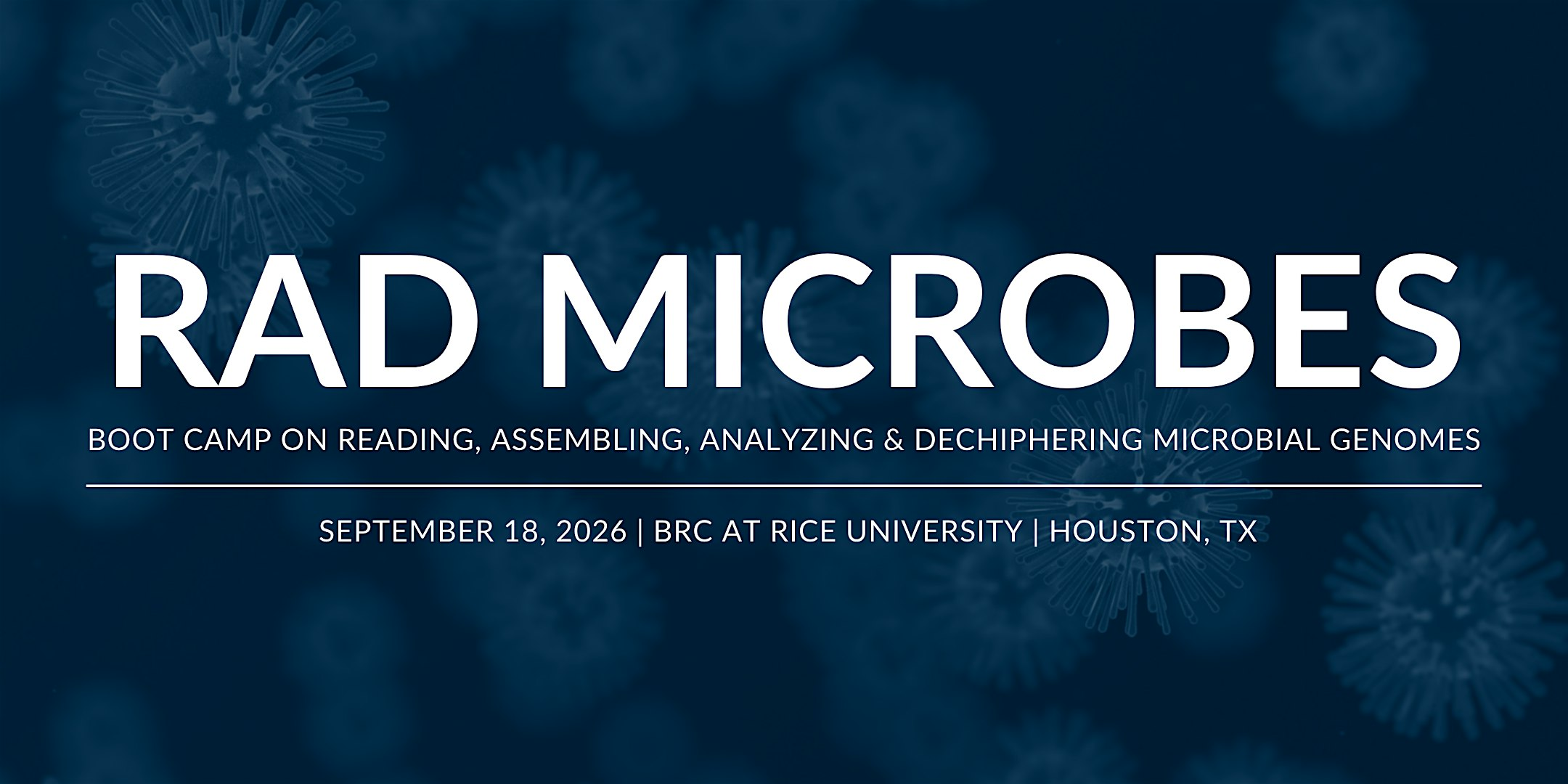 RAD Microbes Boot Camp 2026 | BRC Rice University