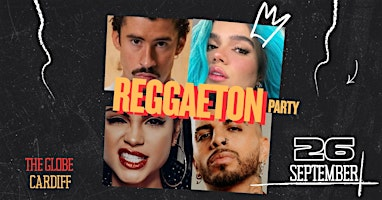 Reggaeton Party (Cardiff) September 2026 | The Globe