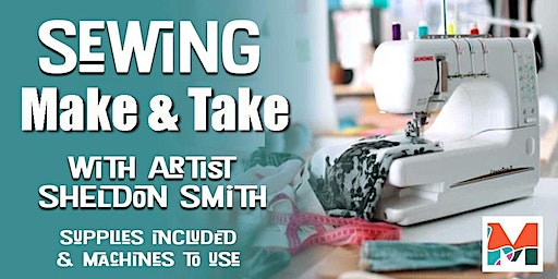 Sewing Make & Take Workshop (Springfield) | Make-It Springfield