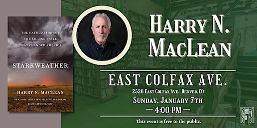 Harry N. MacLean Live at Tattered Cover Colfax | Tattered Cover Colfax Ave