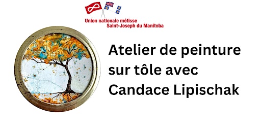 Atelier de Peinture sur Tôle avec Candace Lipischak | St Pierre Jolys Museum