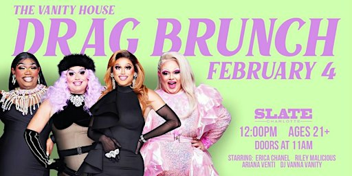 Drag Brunch by The Vanity House | Slate Charlotte