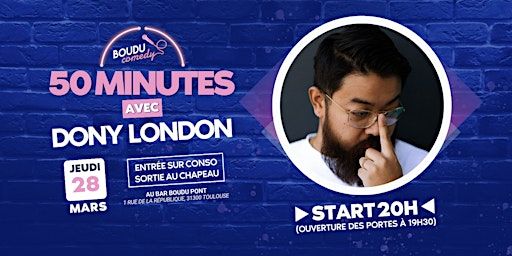 5O minutes avec Dony London - Stand Up Comedy | Boudu Pont