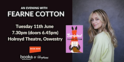 An Evening with Fearne Cotton | The Holroyd Community Theatre
