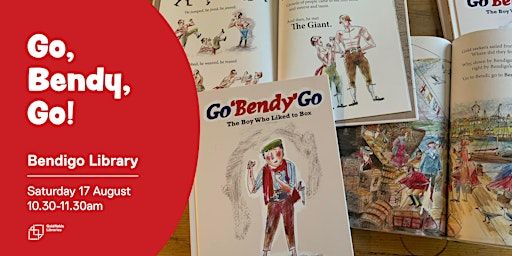 Lauren Mitchell and Geoff Hocking: Go, Bendy, Go! | Bendigo Library