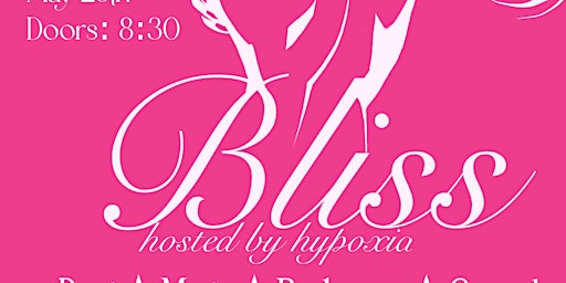 Bliss: Hosted by Hypoxia - Y2K Takeover | The Jackrabbit Lounge