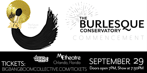 The Burlesque Conservatory's Commencement, Class of September 2024, Night 2 | ME Theatre