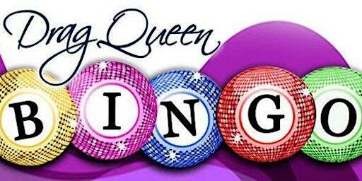 A Fabulous Evening of Drag Queen Bingo! | South Church, Main Street, New Britain, CT, USA
