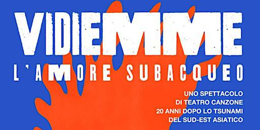 VIDIEMME - L'amore subacqueo | Teatro di Valperga