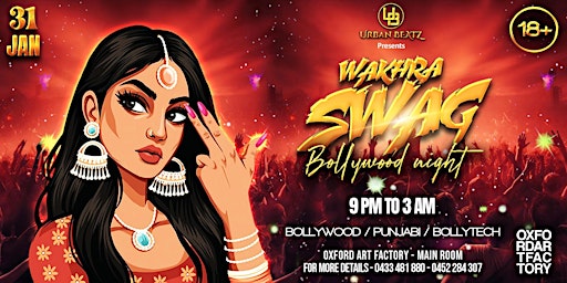 Wakhra Swag - Bollywood Night | Oxford Art Factory