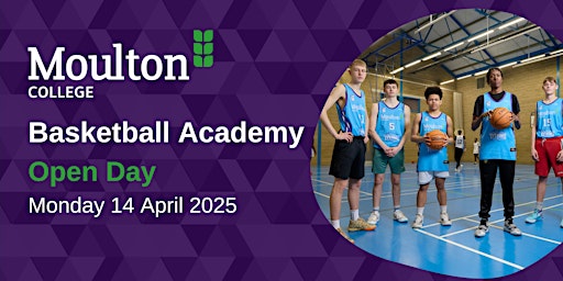 Moulton College Basketball Academy Open Day | John Ashby Sports Hall