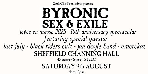 Byronic Sex & Exile: Levée En Masse - 10th Anniversary Party | Channing Hall