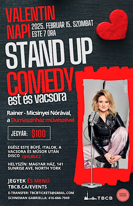 Valentin napi stand up comedy est és vacsora a Dumaszínház művészével | Hungarian Canadian Cultural Centre