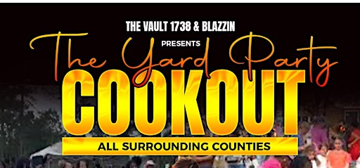 The Yard Party N Cookout | RESORA