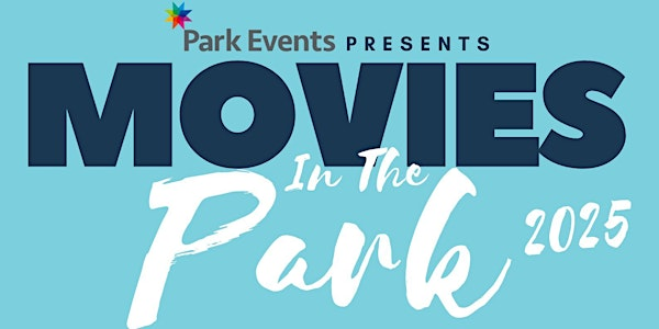 Movies In The Park- Borehamwood 6:00pm | Meadow Park
