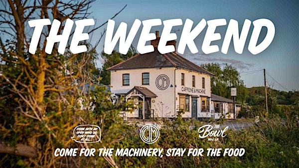 Caffeine&Machine The Weekend: Saturday - The Bowl | Caffeine & Machine The Bowl