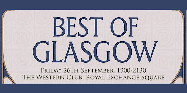 The Best of Glasgow - Luxury Showcase | The Western Club