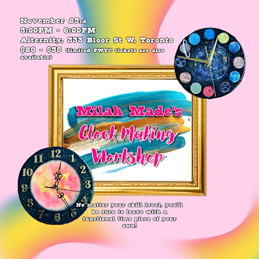 Milah Made's Clock Making Workshop! | Alternity