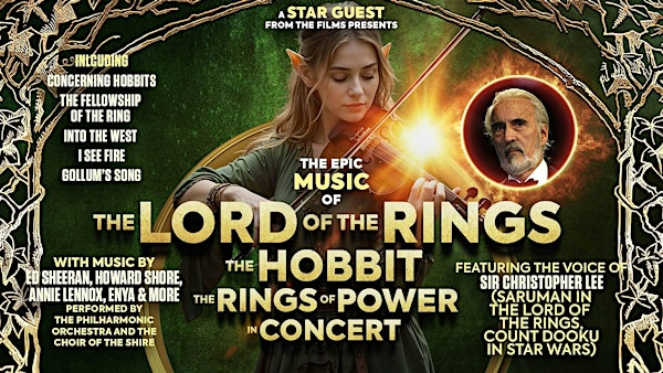 The Music of Lord of the Rings, The Hobbit & Rings of Power In Concert | The Eureka Theater