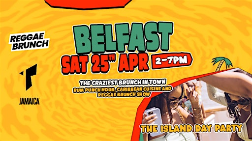 The Reggae Brunch - BELFAST - Sat 25 Apr | Thompsons Garage