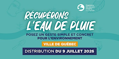 DISTRIBUTION DE BARILS • Ville de Québec • 9 juillet | 3030 Bd Sainte-Anne