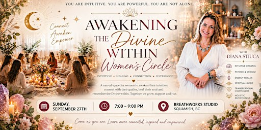 AWAKENING THE DIVINE WITHIN WOMEN'S CIRCLE | BreathWorks Studio