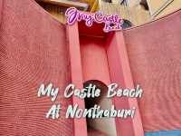 My Castle Beach at Nonthaburi 
