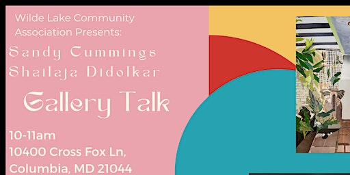 Gallery Talk- Shailaja Didolkar & Sandy Cummings | Slayton House