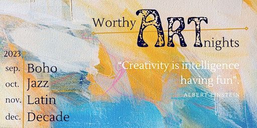 Worthy Art Nights | Silver Street Studios