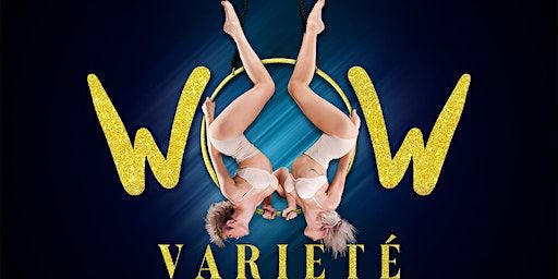 WOW - Varieté | Waschhaus Potsdam
