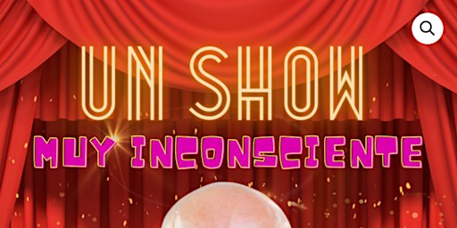 UN SHOW MUY INCONSCIENTE | Teatro La Gleva