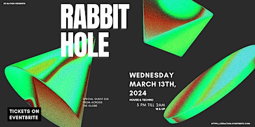 RZNATION PRESENTS RABBIT HOLE | Red Rabbit Nightclub, South Staples Street, Corpus Christi, TX, USA