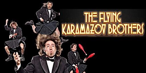 The Flying Karamazov Brothers | The Smith Opera House
