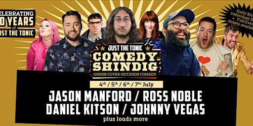 Just the Tonic Comedy Shindig FULL EVENT Ticket | Just the Tonic at Melbourne Hall