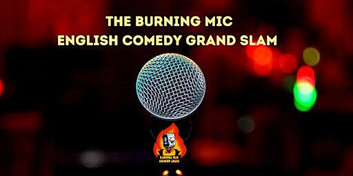 The Burning Mic - English Comedy Grand Slam | Indra Musikclub