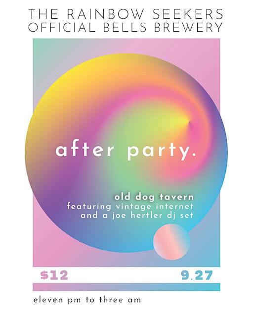 Official Rainbow Seeker Bells Afterparty (Joe Hertler DJ Set & Vintage Internet) at Old Dog | Old Dog Tavern