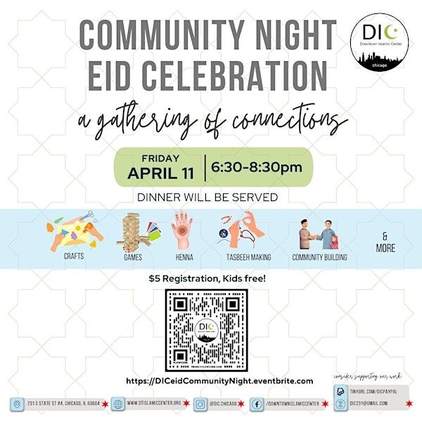 Community Night: Eid Celebration | 231 S State St