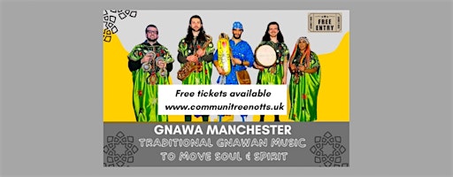 Gnawa Manchester Live At CommuniTree | CommuniTree at Clarendon Chambers