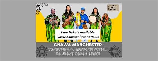 Gnawa Manchester Live At CommuniTree | CommuniTree at Clarendon Chambers