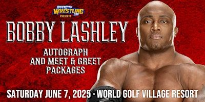 BOBBY LASHLEY & THE HURT SYNDICATE Autograph and Meet & Greet Packages | World Golf Village Renaissance Resort