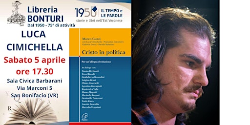 Il tempo e le parole incontro con gli autori - LUCA CIMICHELLA | Sala civica Berto Barbarani
