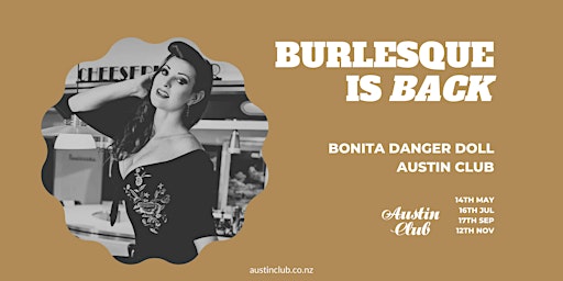 A Night of Burlesque | With Austin Club | 161 Cashel Street