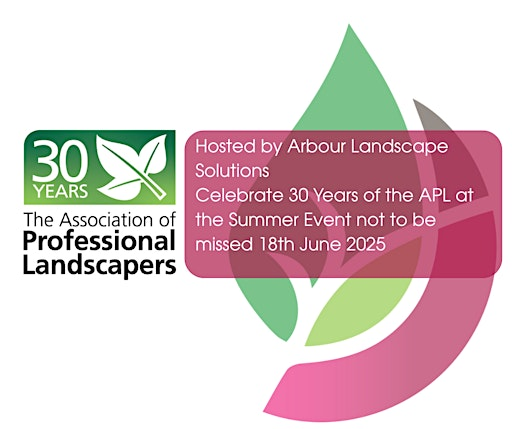 Arbour Landscape Solutions Summer Event to celebrate 30 years of the APL | Arbour Landscape Solutions