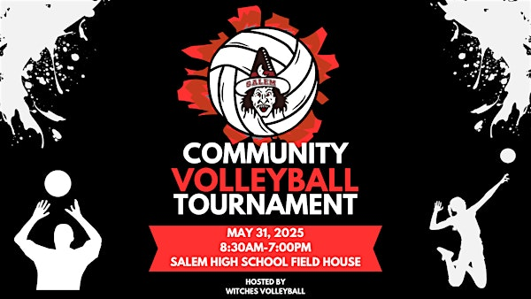 Salem Community Volleyball Tournament 2025 | Salem High School