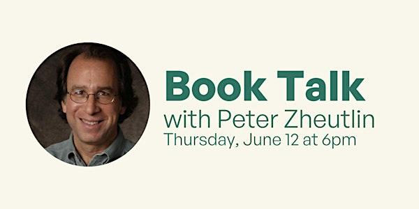 Book Talk with Peter Zheutlin | Book Love