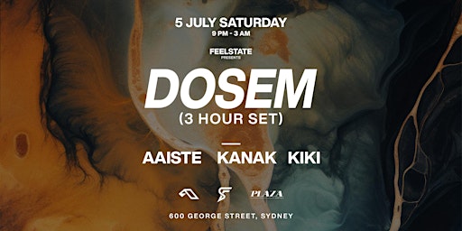 Feelstate pres. DOSEM (Anjunadeep) - 3 Hour Set | Plaza Hotel Sydney