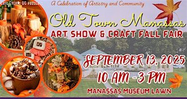 Old Town Manassas Art Show & Craft Fall Fair @ Manassas Museum | Manassas Museum Lawn