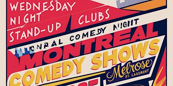 Montreal Comedy Show in English ( Stand Up Comedy ) | Montreal Comedy Club at Melrose