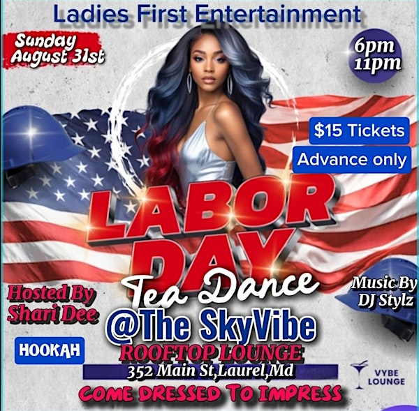 Ladies Labor Day Weekend  Tea Dance | 352 Main St