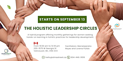 The Holistic Leadership Circles | 1575 W Georgia St #200